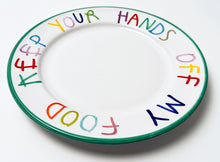 Load image into Gallery viewer, &#39;Hands Off&#39; Hand Painted Ceramic Plate Ceramic CB Hoyo
